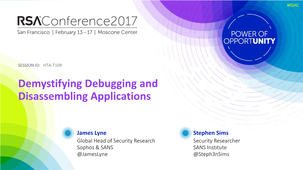 Demystifying Debugging and Disassembling Applications