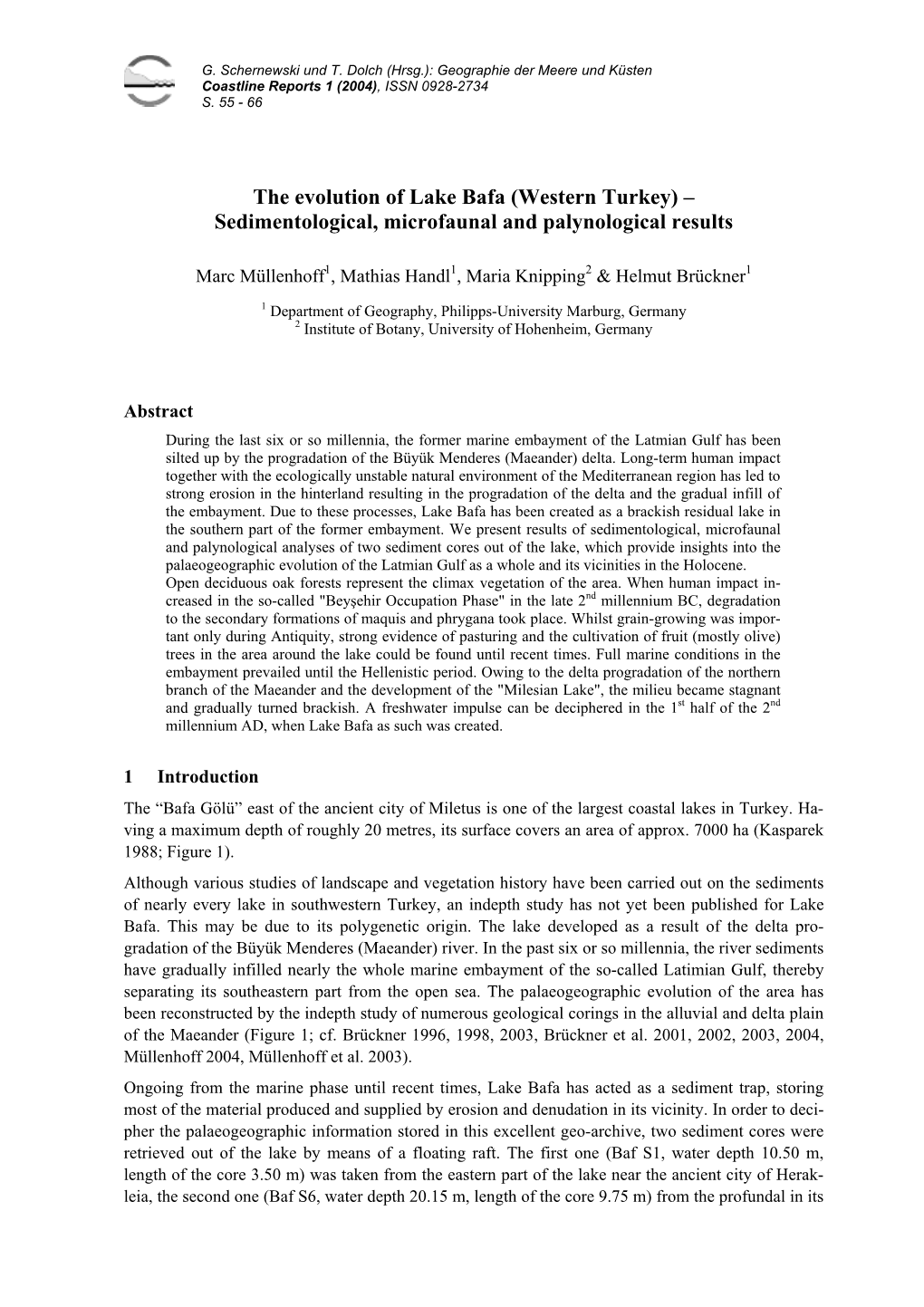 The Evolution of Lake Bafa (Western Turkey) – Sedimentological, Microfaunal and Palynological Results
