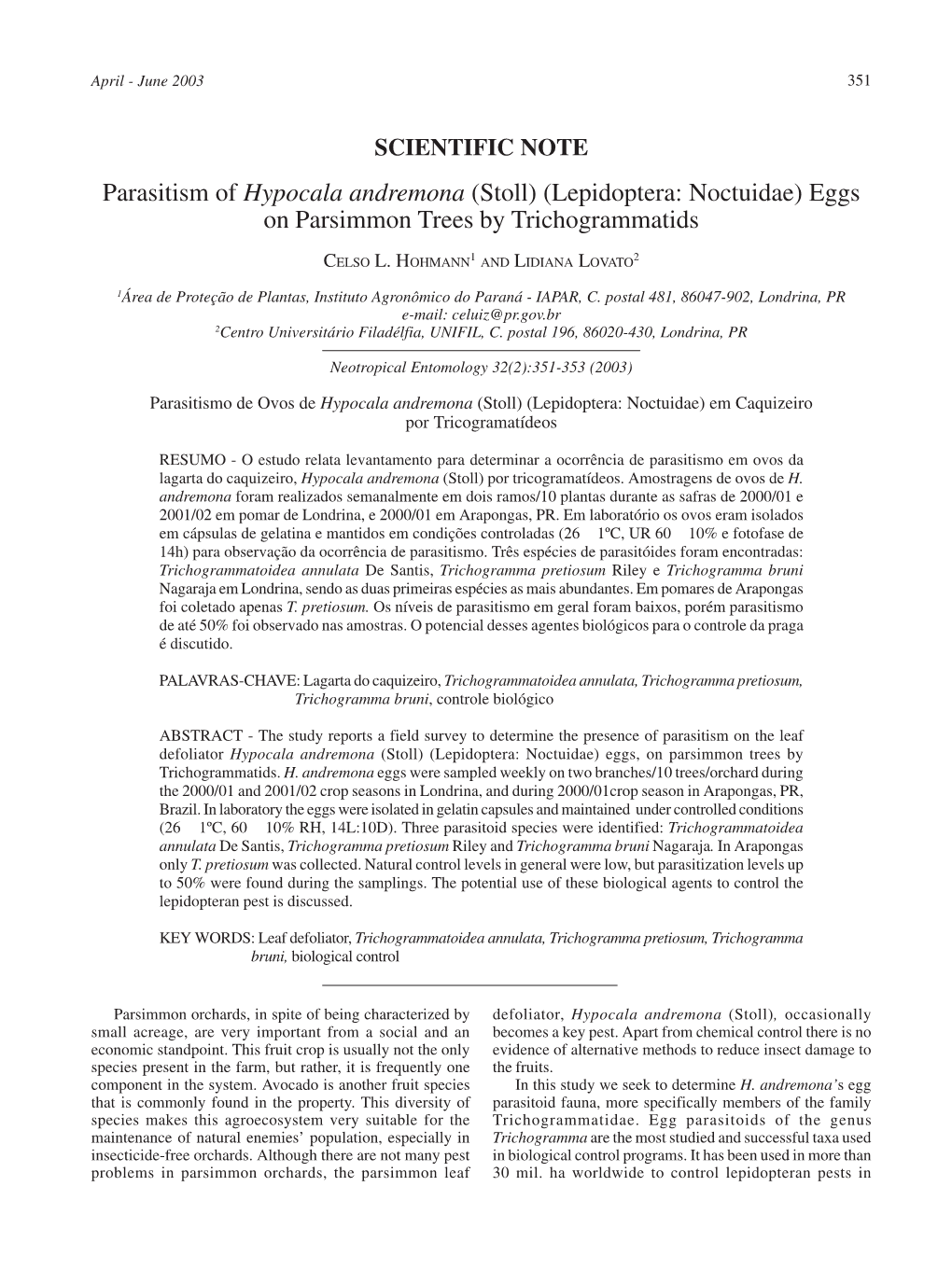 Parasitism of Hypocala Andremona (Stoll) (Lepidoptera: Noctuidae) Eggs on Parsimmon Trees by Trichogrammatids