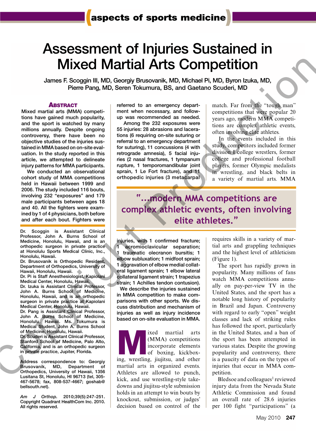 Assessment of Injuries Sustained in Mixed Martial Arts Competition James F