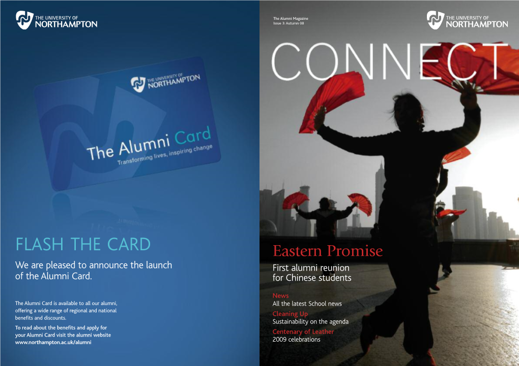 FLASH the CARD Eastern Promise We Are Pleased to Announce the Launch First Alumni Reunion of the Alumni Card