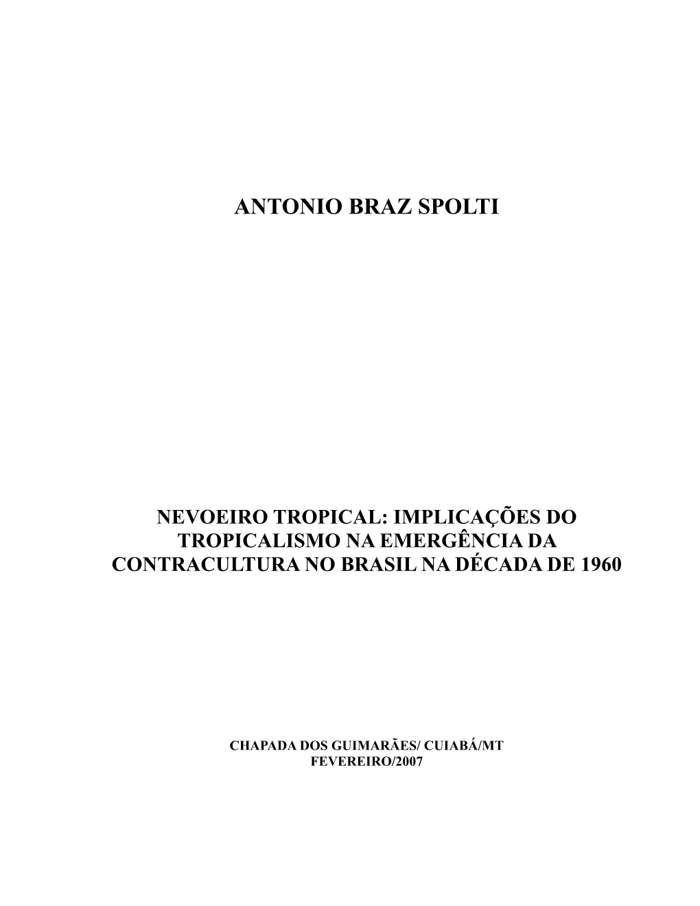 Antonio Braz Spolti