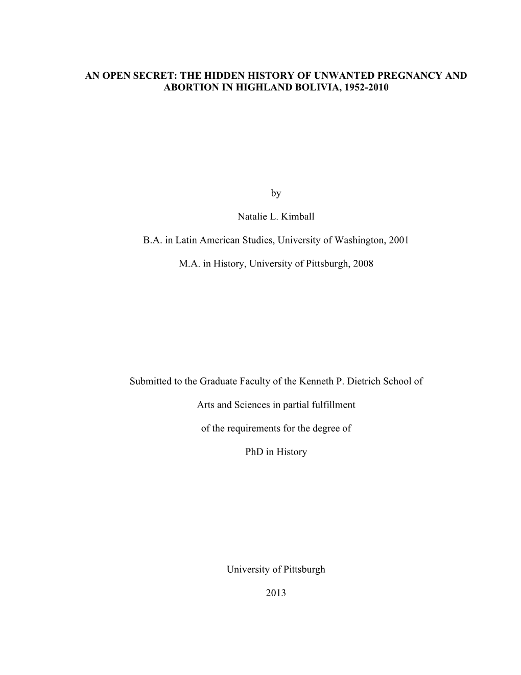 An Open Secret: the Hidden History of Unwanted Pregnancy and Abortion in Highland Bolivia, 1952-2010