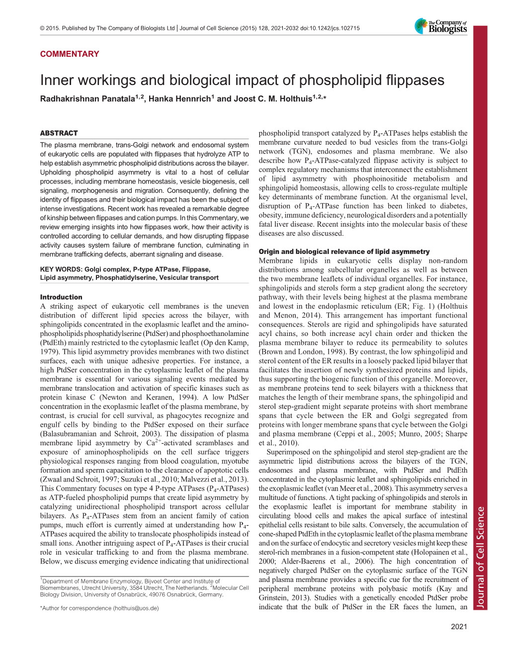 Inner Workings and Biological Impact of Phospholipid Flippases Radhakrishnan Panatala1,2, Hanka Hennrich1 and Joost C