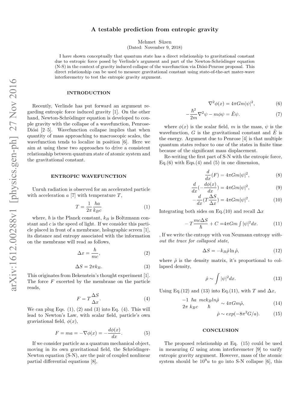 A Testable Prediction from Entropic Gravity