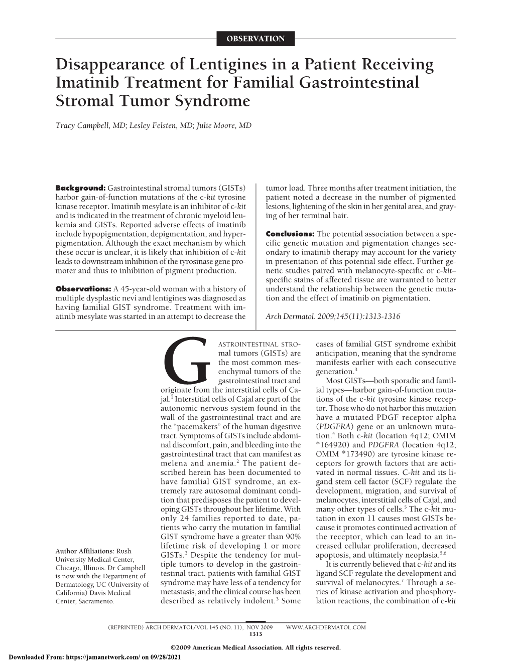 Disappearance of Lentigines in a Patient Receiving Imatinib Treatment for Familial Gastrointestinal Stromal Tumor Syndrome