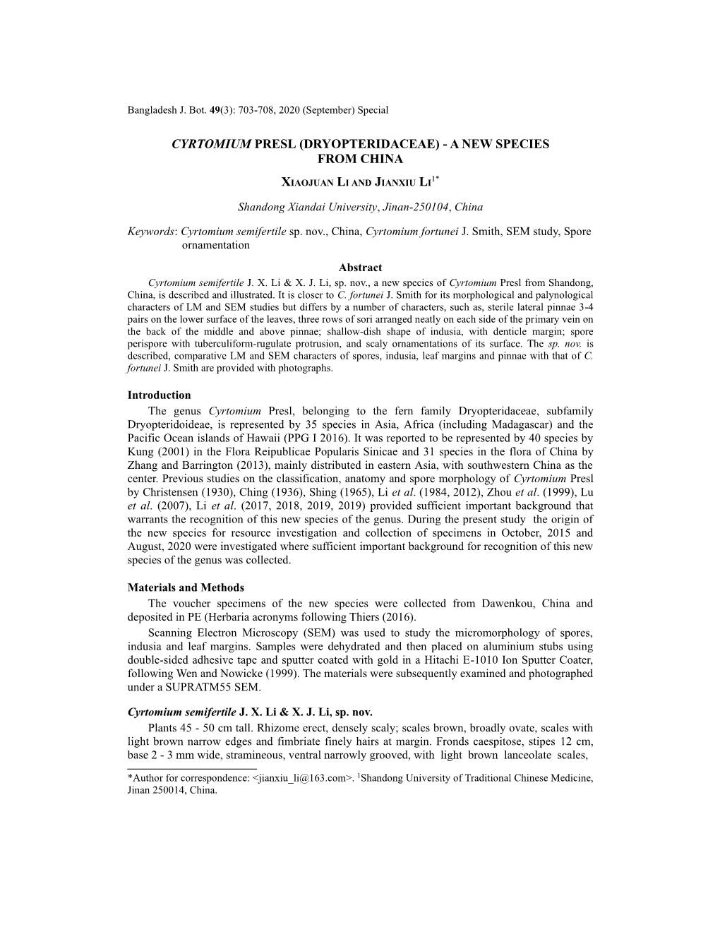 Cyrtomium Presl (Dryopteridaceae) - a New Species from China