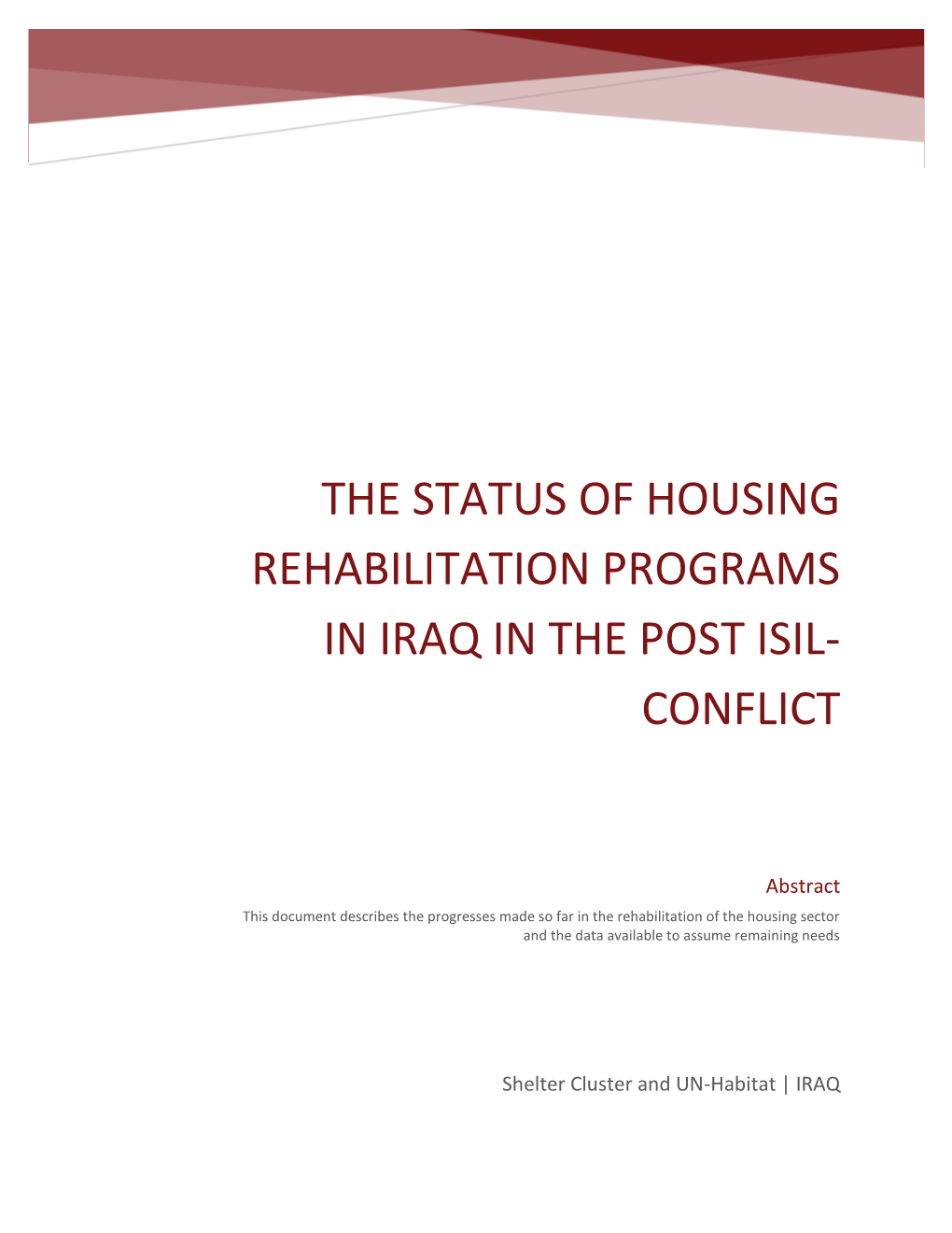 The Status of Housing Rehabilitation Programs in Iraq in the Post ISIL-Conflict