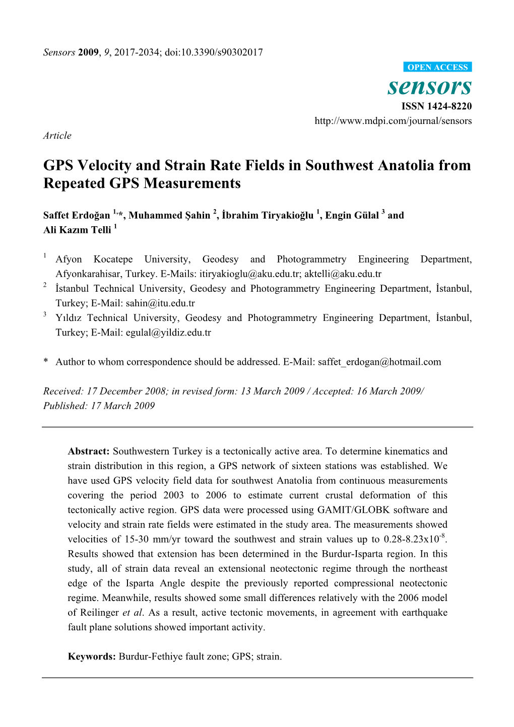 GPS Velocity and Strain Rate Fields in Southwest Anatolia from Repeated GPS Measurements