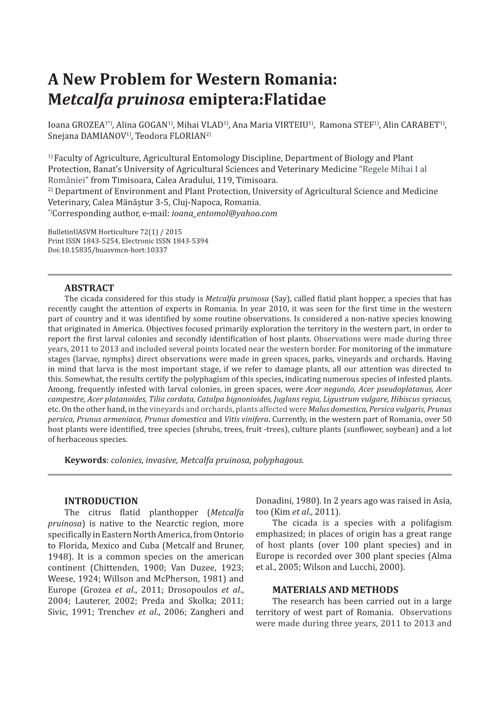 A New Problem for Western Romania: Metcalfa Pruinosa Emiptera:Flatidae