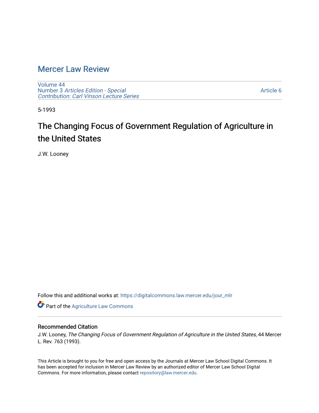 The Changing Focus of Government Regulation of Agriculture in the United States