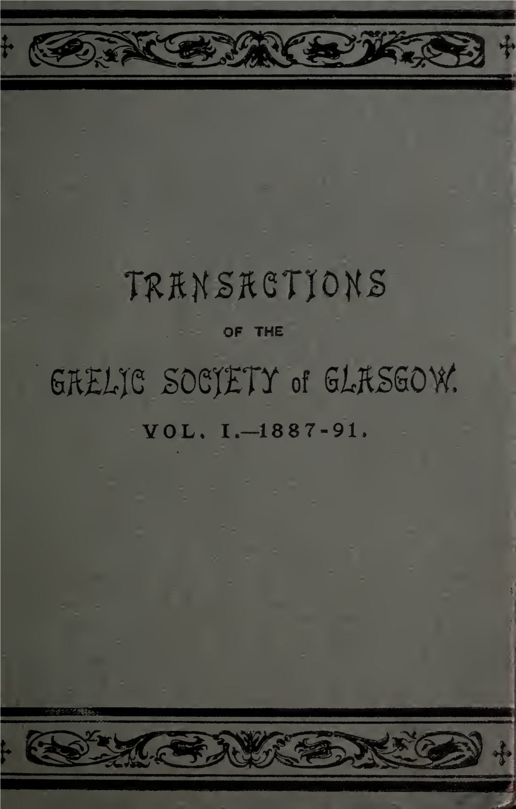 Transactions of the Gaelic Society of Glasgow