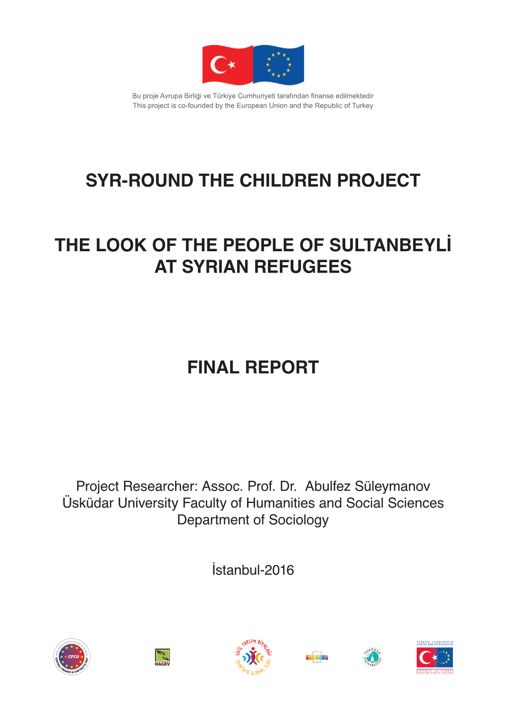 Syr-Round the Children Project the Look of The