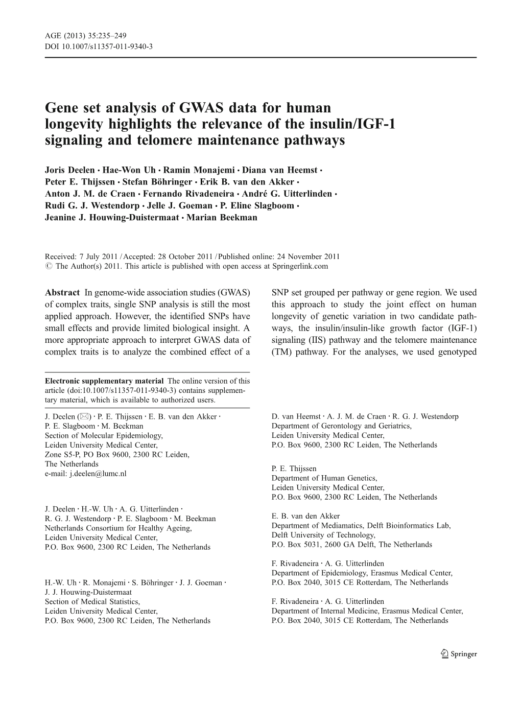 Gene Set Analysis of GWAS Data for Human Longevity Highlights the Relevance of the Insulin/IGF-1 Signaling and Telomere Maintenance Pathways