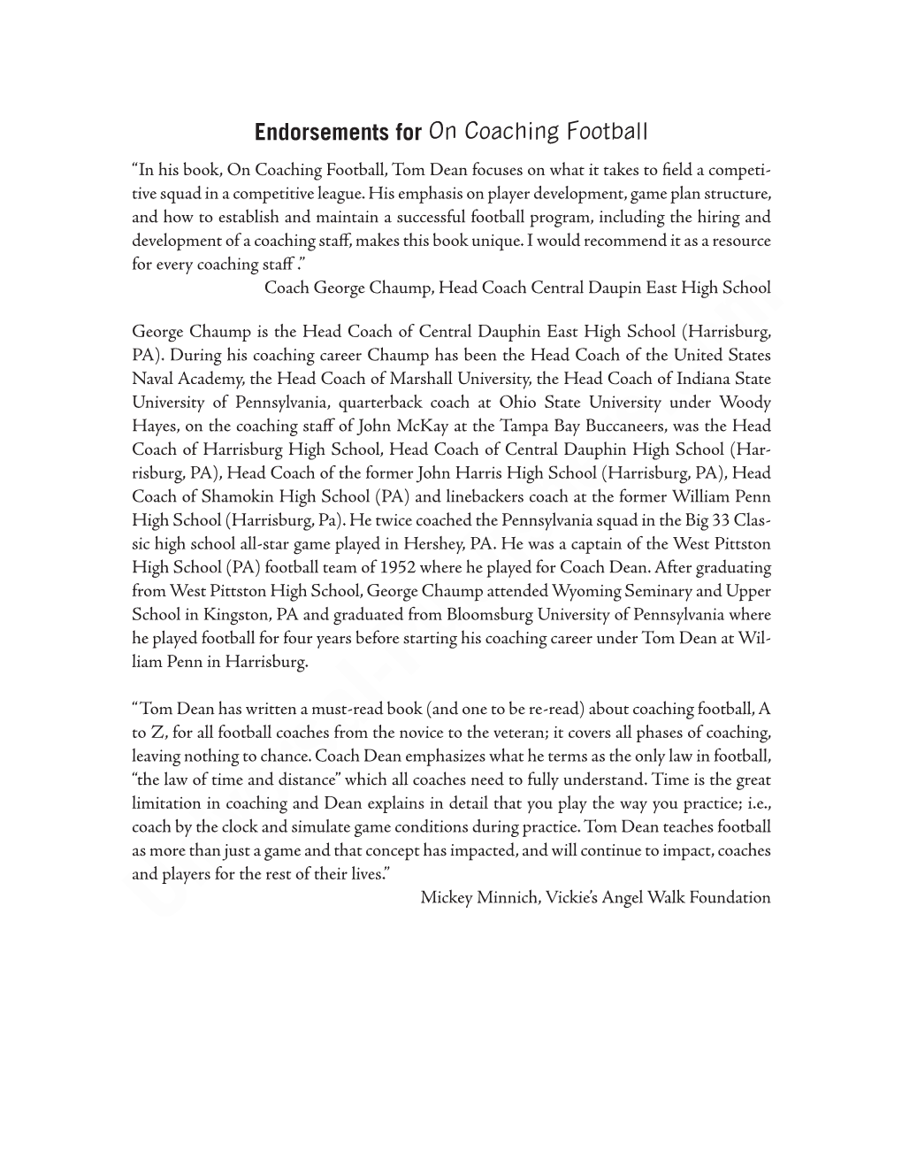 On Coaching Football “In His Book, on Coaching Football, Tom Dean Focuses on What It Takes to Field a Competi- Tive Squad in a Competitive League