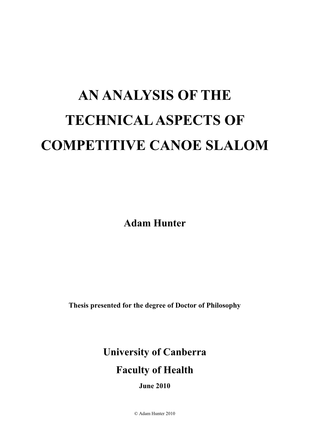 An Analysis of the Technical Aspects of Competitive Canoe Slalom
