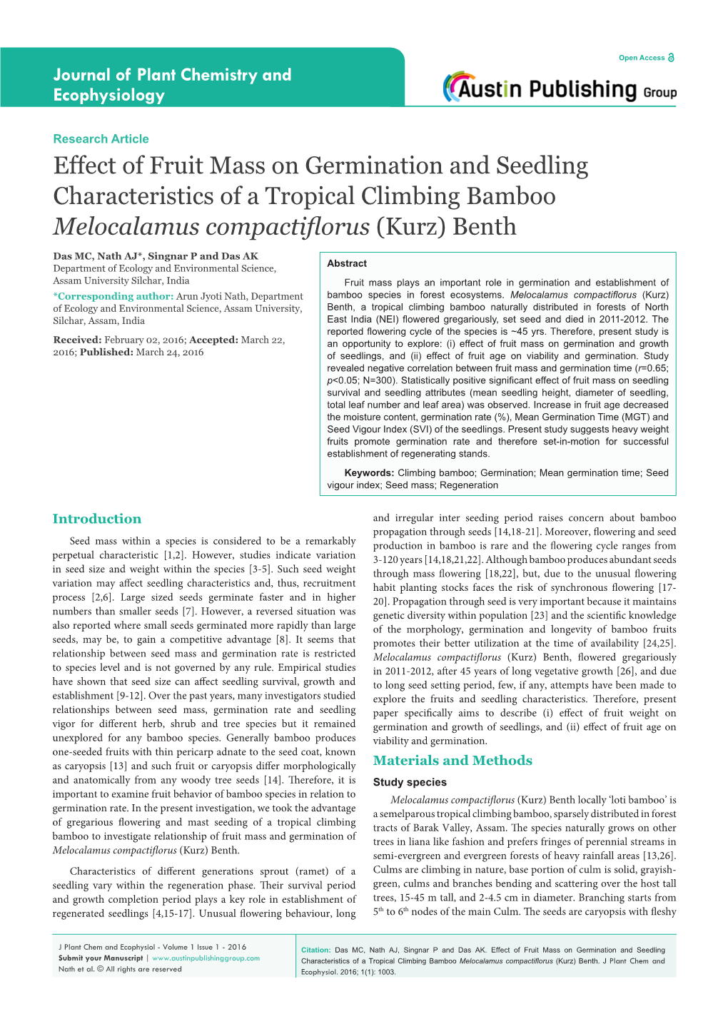 Effect of Fruit Mass on Germination and Seedling Characteristics of a Tropical Climbing Bamboo Melocalamus Compactiflorus (Kurz) Benth