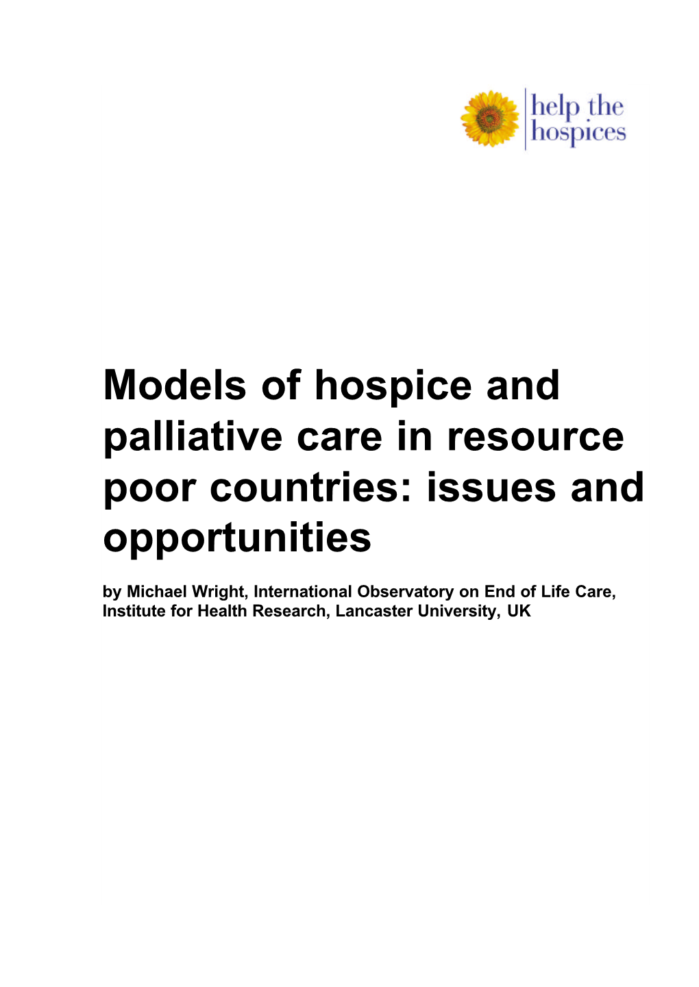 Models of Hospice and Palliative Care in Resource Poor Countries