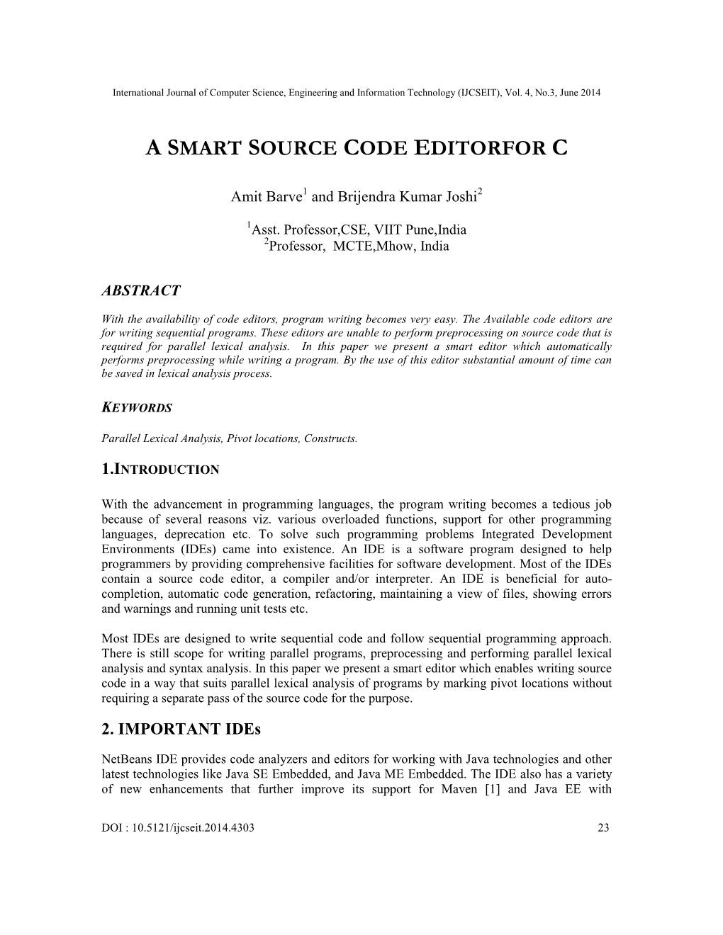 A Smart Source Code Editorfor C