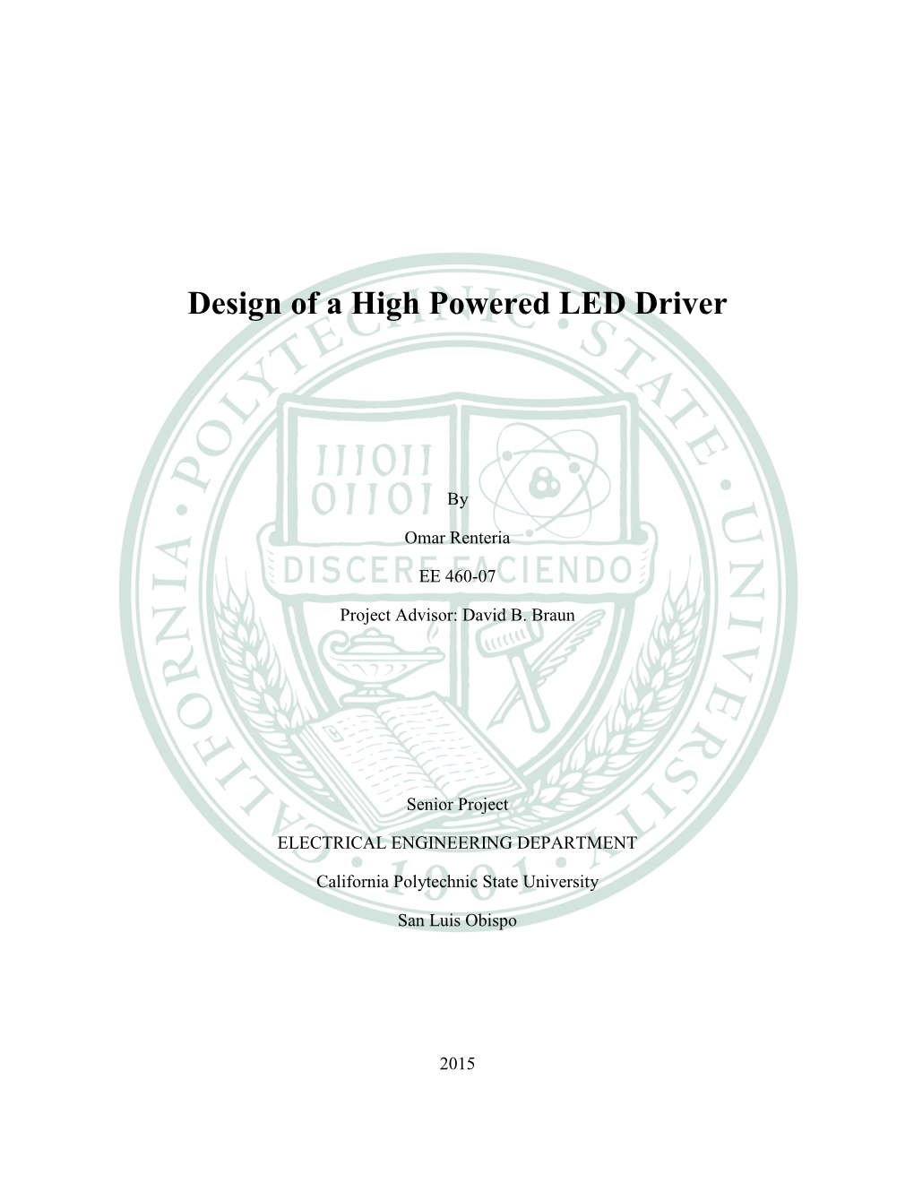 Design of a High Powered LED Driver