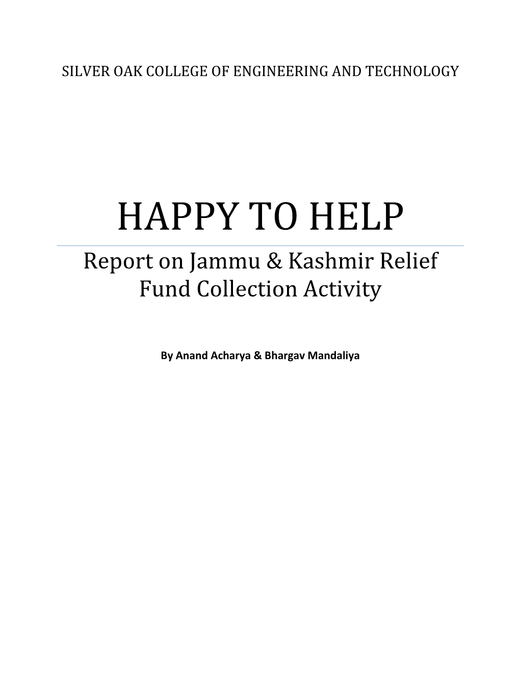 HAPPY to HELP Report on Jammu & Kashmir Relief Fund Collection Activity