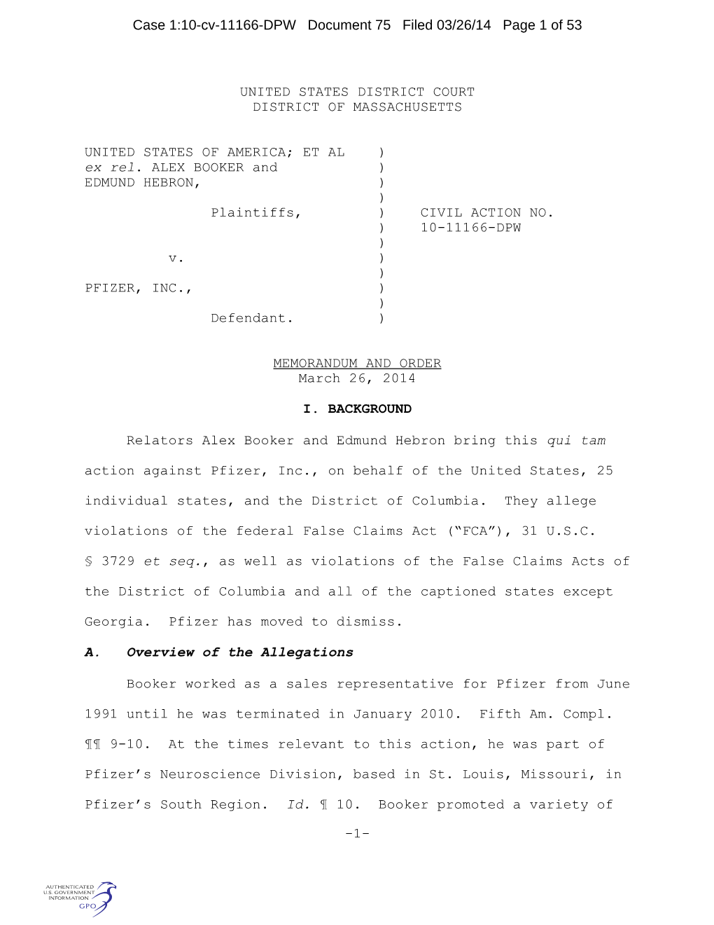 Case 1:10-Cv-11166-DPW Document 75 Filed 03/26/14 Page 1 of 53