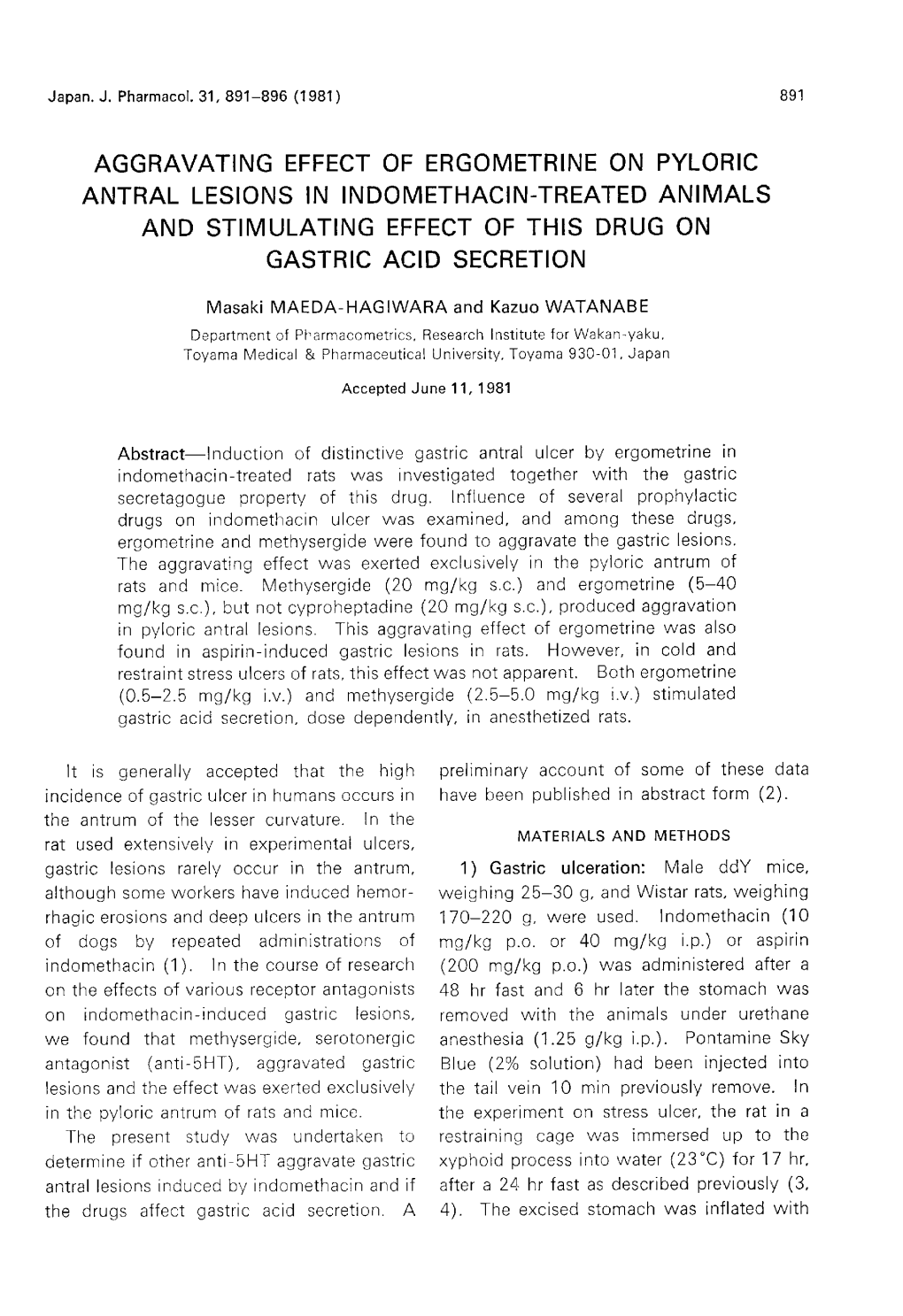 Aggravating Effect of Ergometrine on Pyloric Antral Lesions in Indomethacin-Treated Animals and Stimulating Effect of This Drug on Gastric Acid Secretion