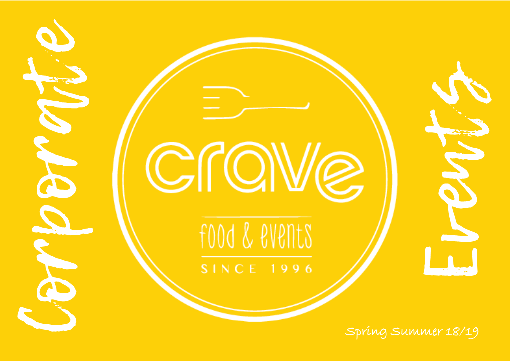 Crave Catering for Your Catering Requirements and Taking the Time to Read Through Our Portfolio