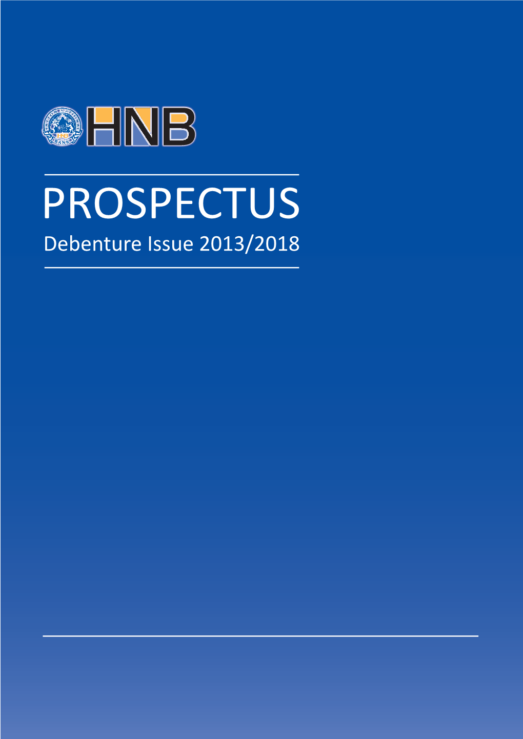 PROSPECTUS Debenture Issue 2013/2018