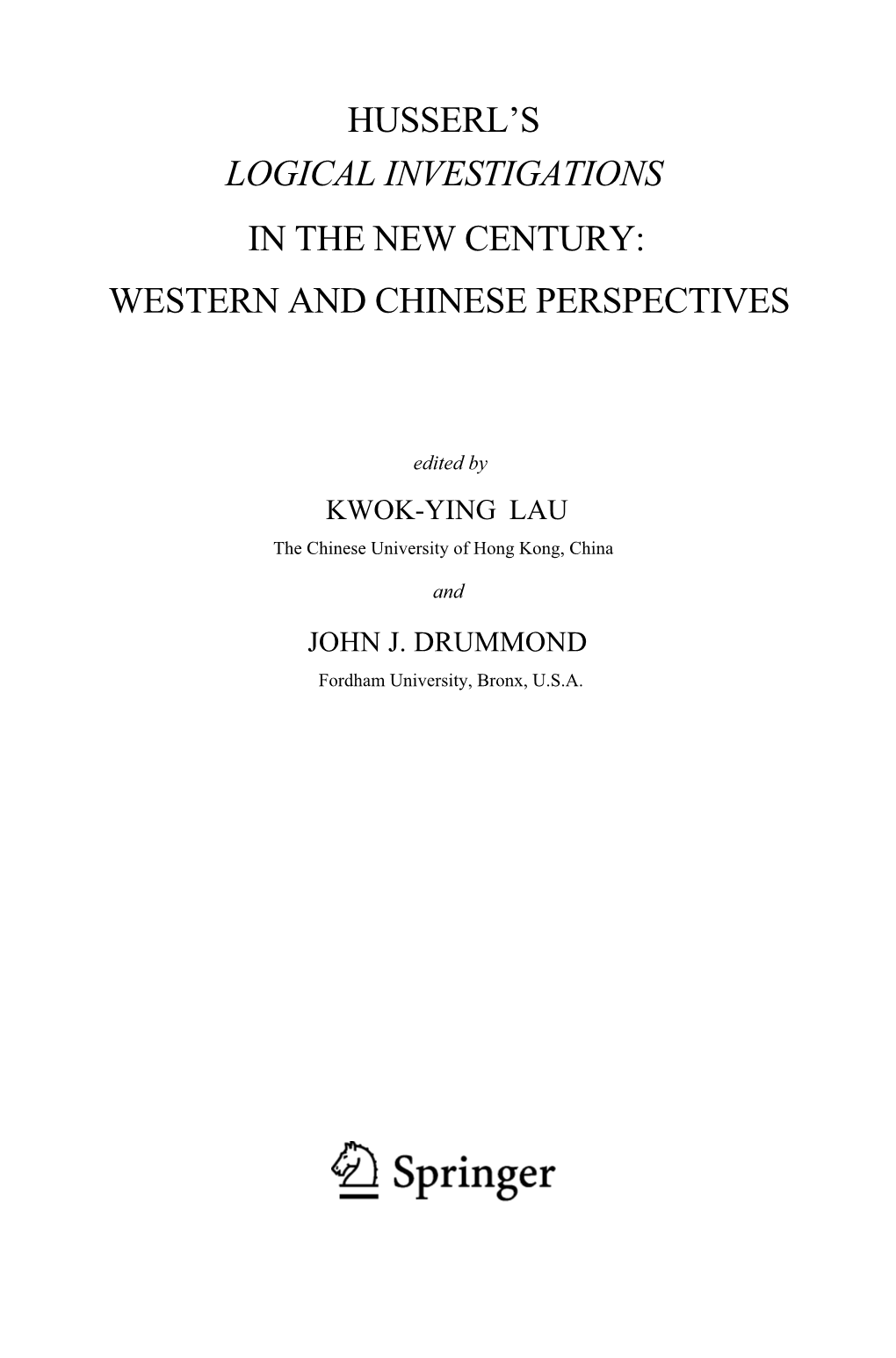 Husserl's Logical Investigations in the New Century: Western and Chinese