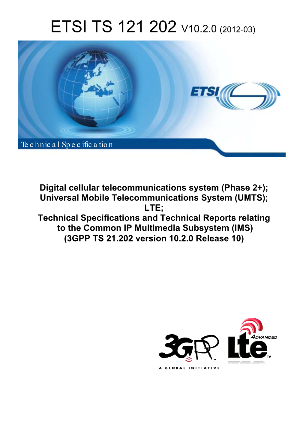 Etsi Ts 121 202 V10.2.0 (2012-03)