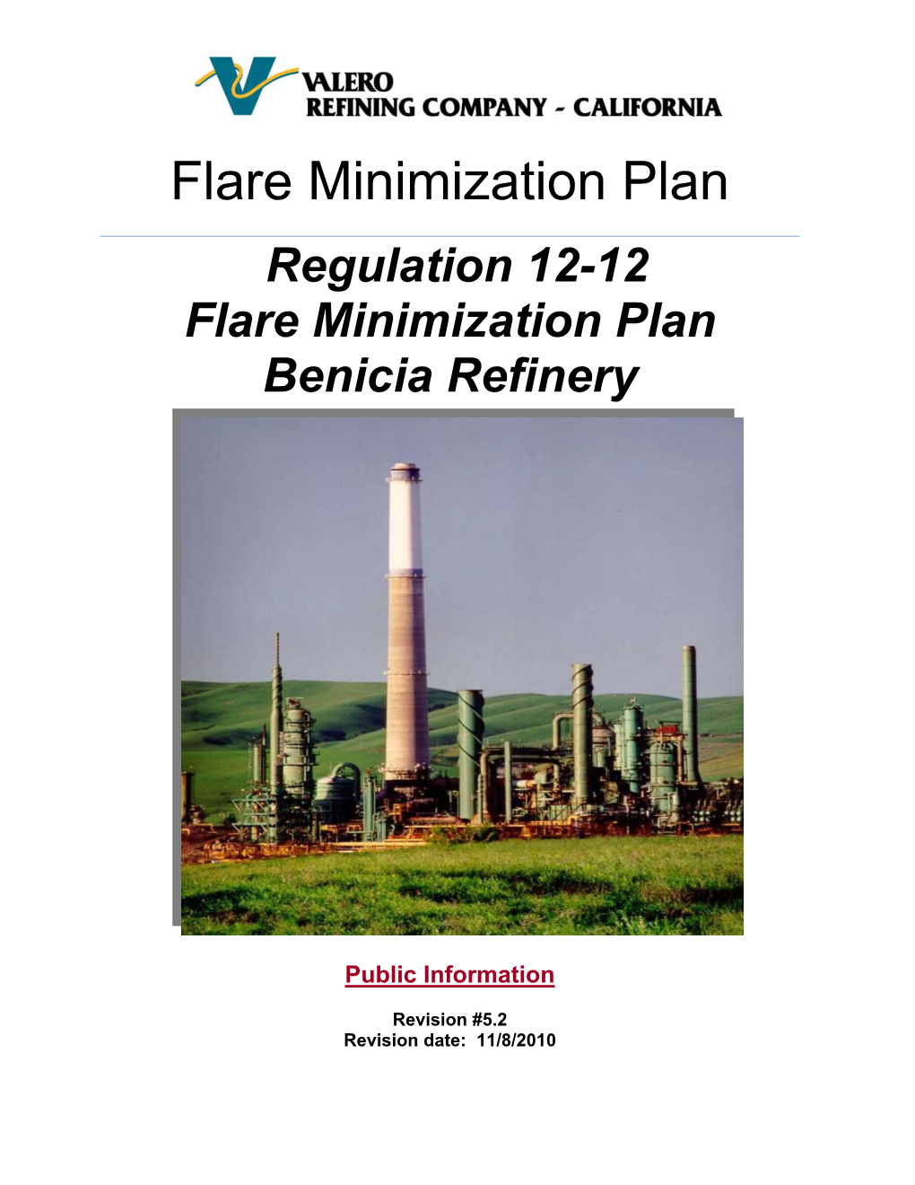 Flare Minimization Plan Regulation 12-12 Flare Minimization Plan Benicia Refinery