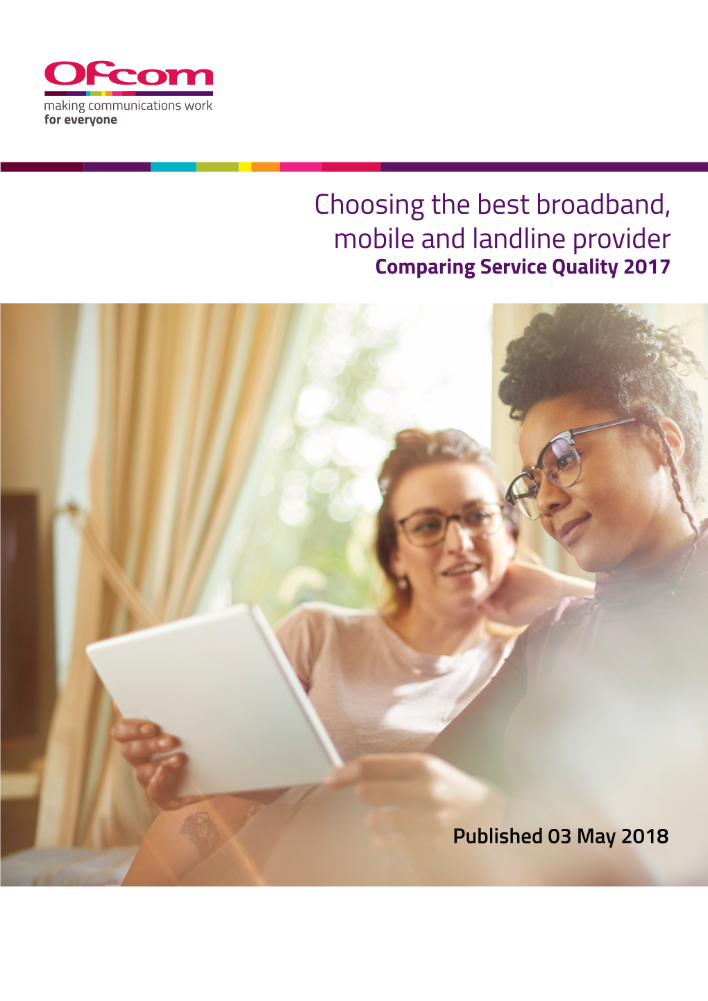 Choosing the Best Broadband, Mobile and Landline Provider Comparing Service Quality 2017