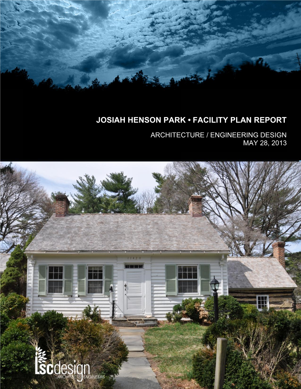 Josiah Henson Park Into a Significant Educational and Cultural Destination in Montgomery County, Maryland
