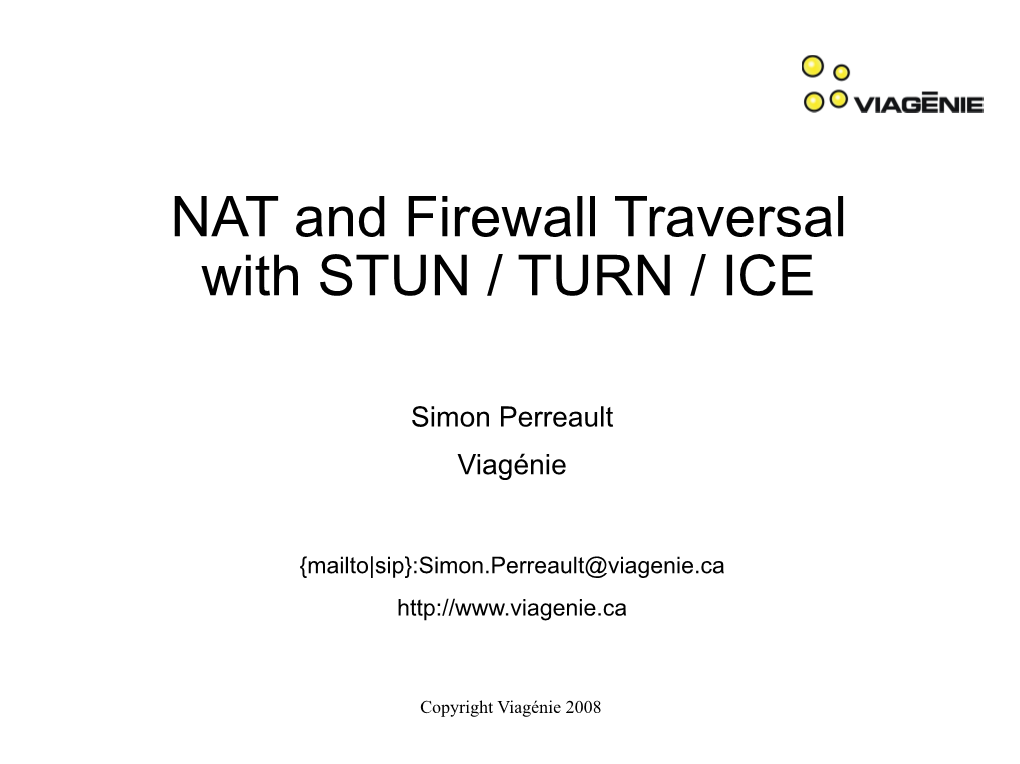 NAT and Firewall Traversal with STUN / TURN / ICE