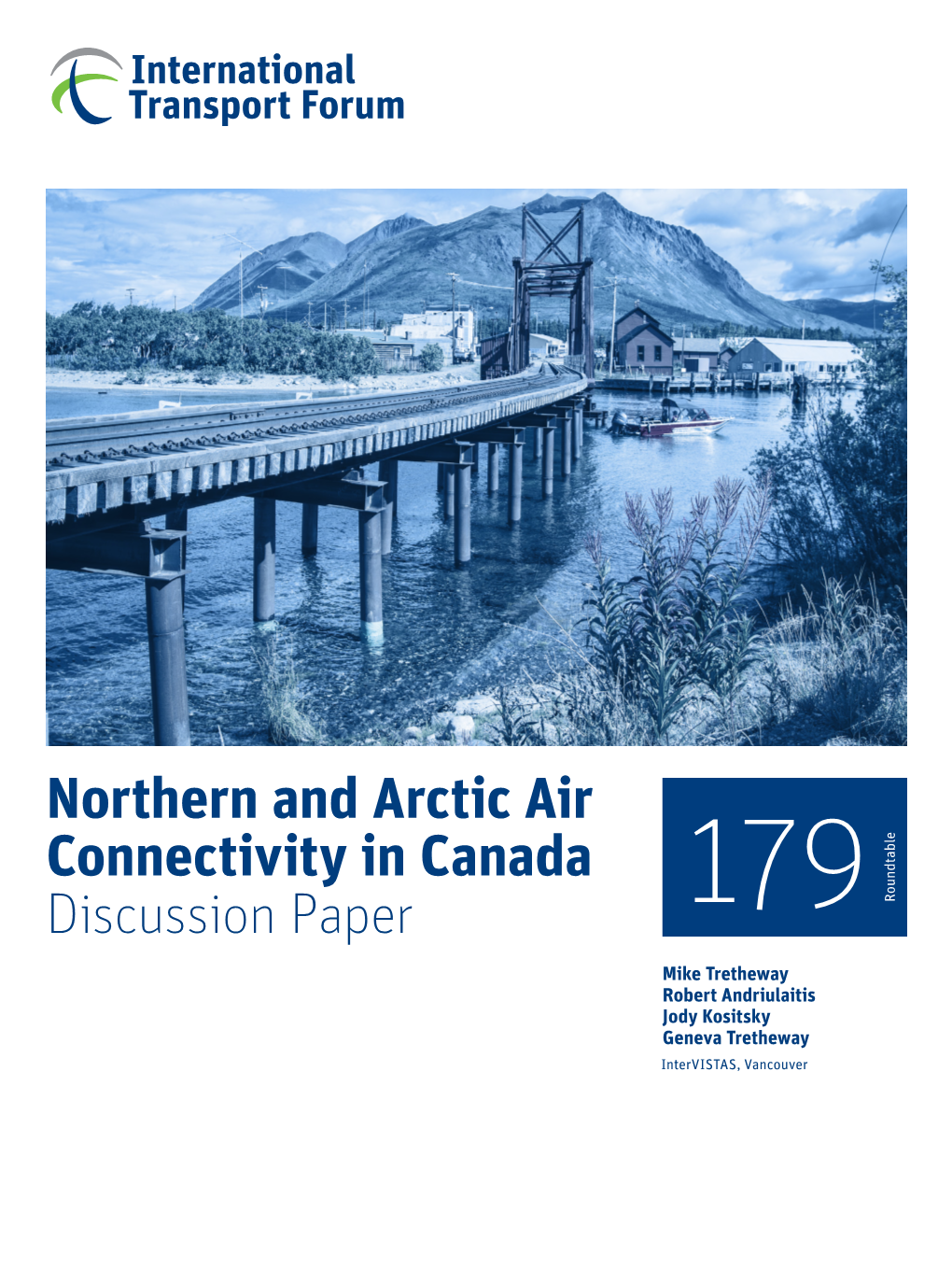 Northern and Arctic Air Connectivity in Canada Discussion Paper 179 Roundtable