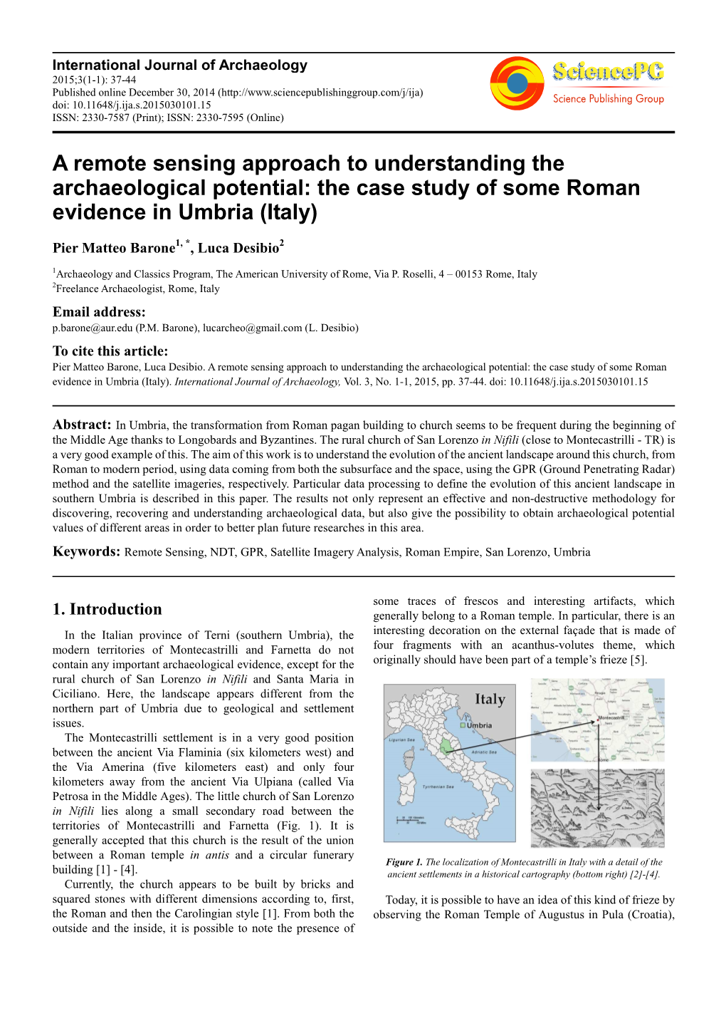 A Remote Sensing Approach to Understanding the Archaeological Potential: the Case Study of Some Roman Evidence in Umbria (Italy)