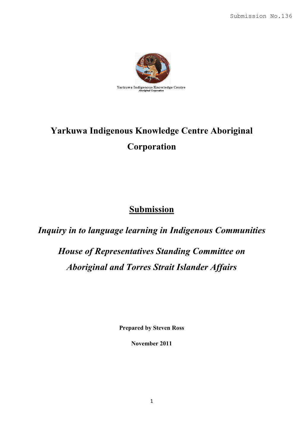 Yarkuwa Indigenous Knowledge Centre Aboriginal Corporation