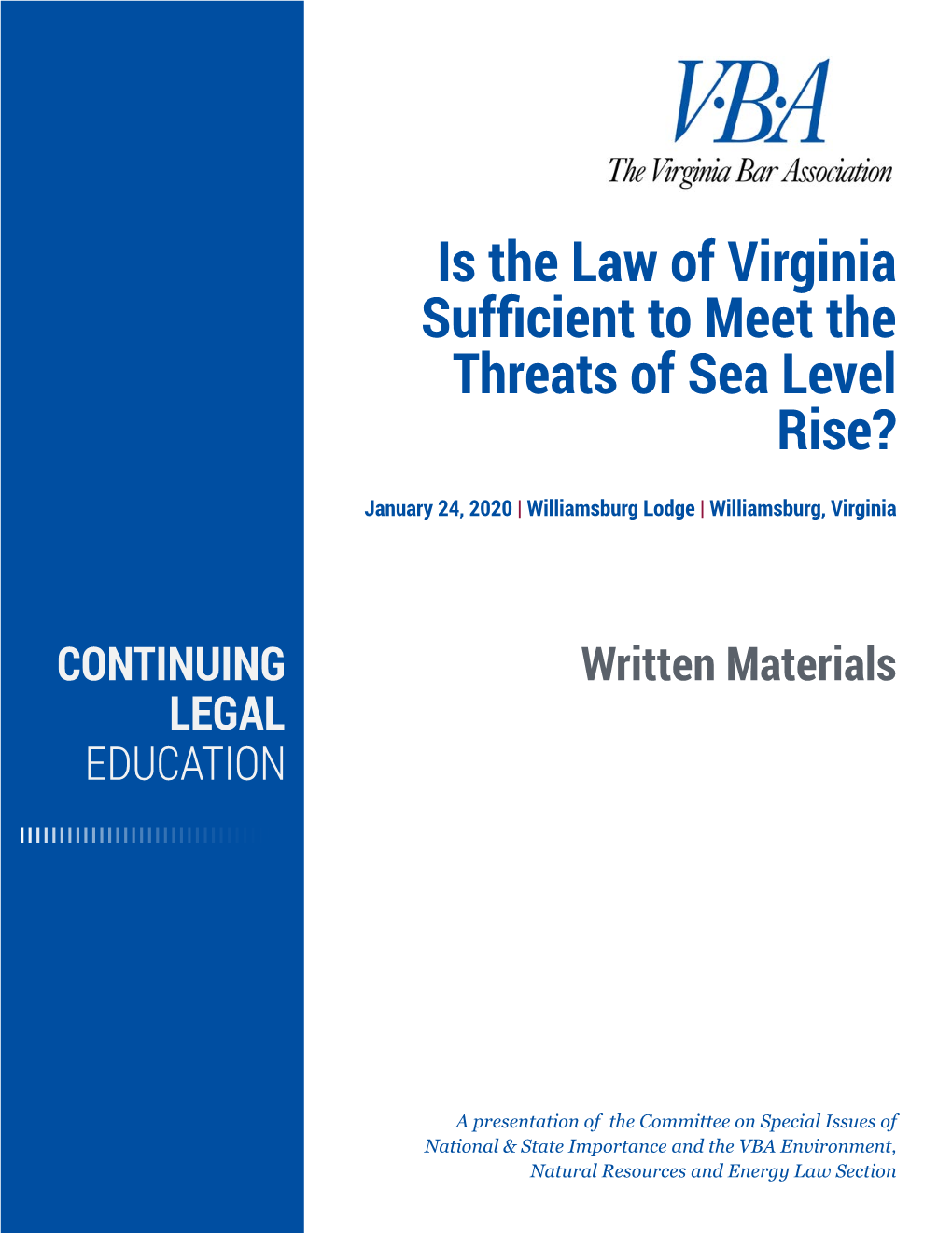 Is the Law of Virginia Sufficient to Meet the Threats of Sea Level Rise?