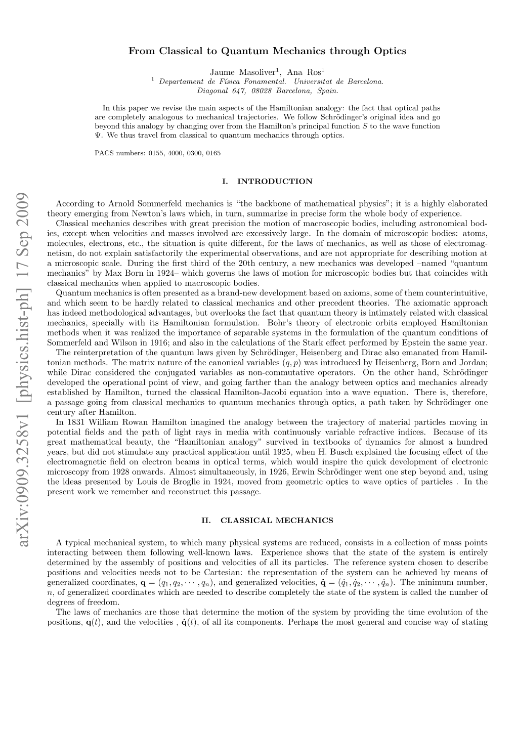 From Classical to Quantum Mechanics Through Optics