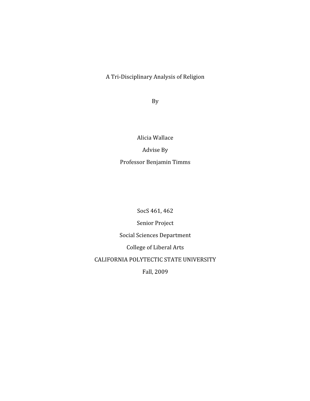 A Tri-Disciplinary Analysis of Religion