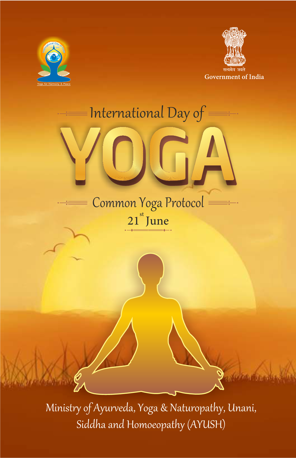 International Day of YYOGAOGA Common Yoga Protocol 21St June