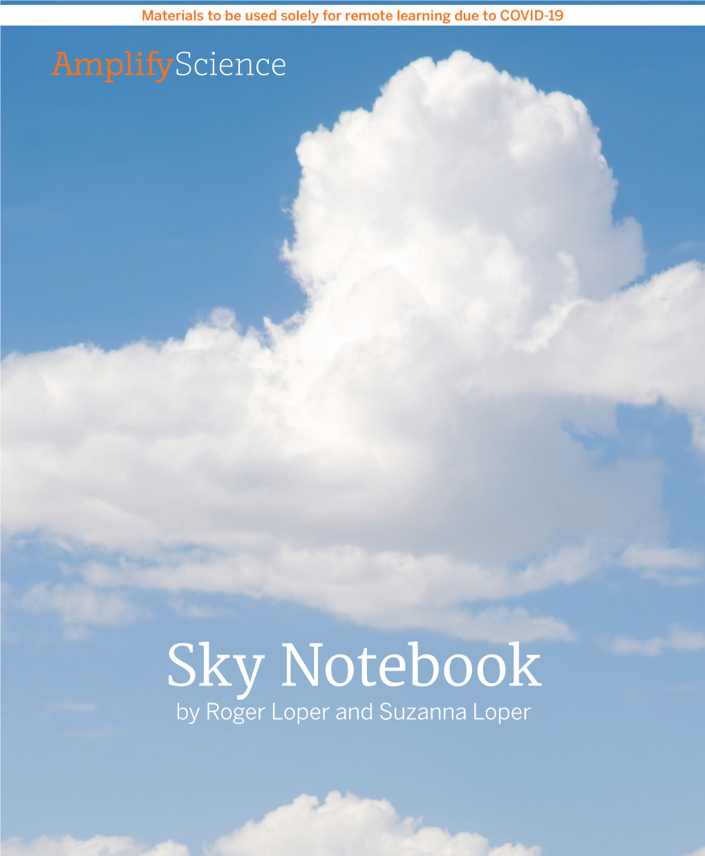 Sky Notebook by Roger Loper and Suzanna Loper