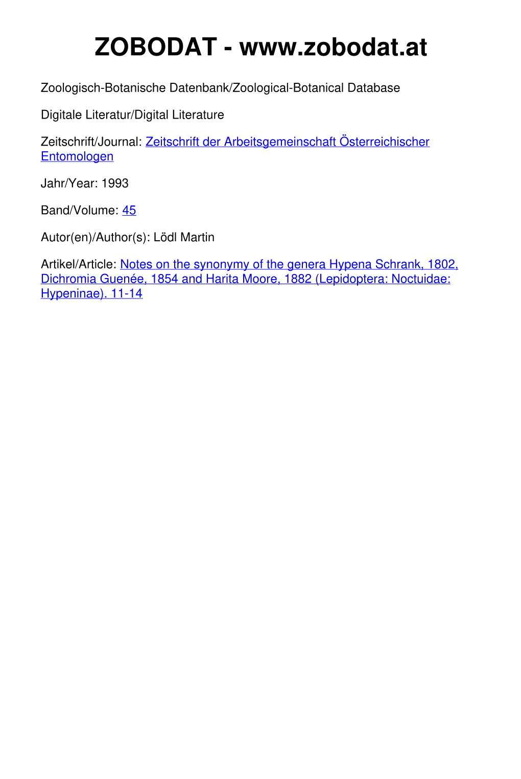 Notes on the Synonymy of the Genera Hypena Schrank, 1802, Dichromia Guenée, 1854 and Harita Moore, 1882 (Lepidoptera: Noctuidae: Hypeninae)