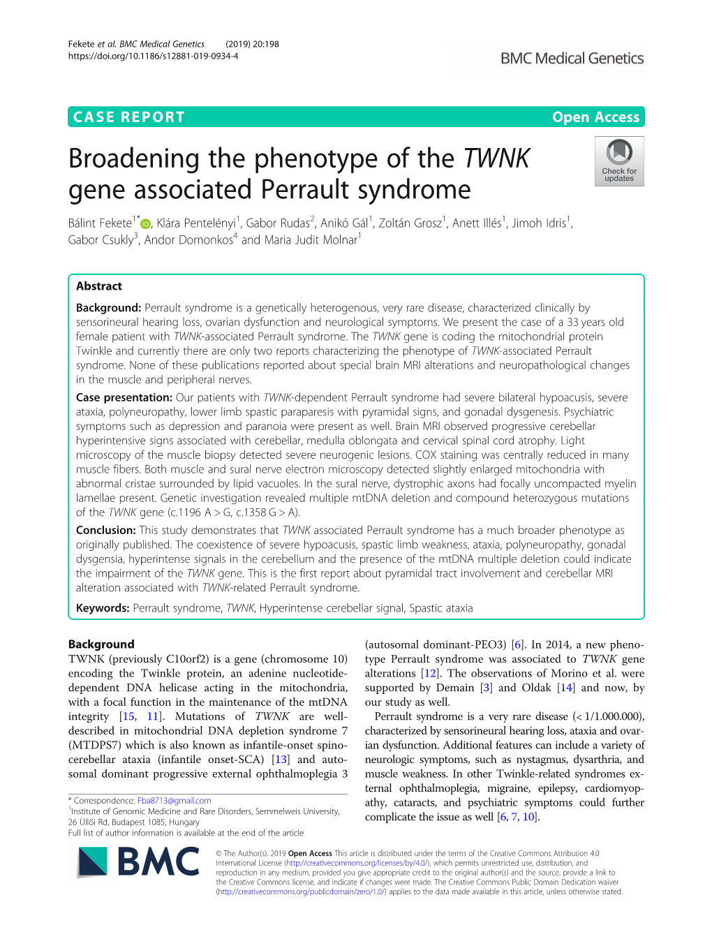 Broadening the Phenotype of the TWNK Gene Associated Perrault