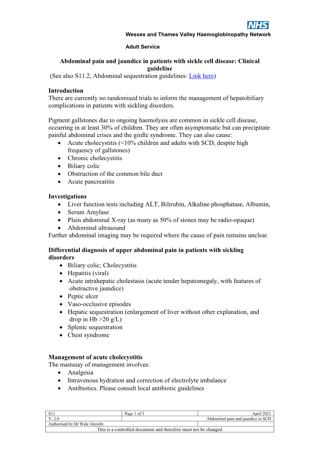 Abdominal Pain and Jaundice in Patients with Sickle Cell Disease: Clinical Guideline (See Also S11.2, Abdominal Sequestration Guidelines: Link Here)