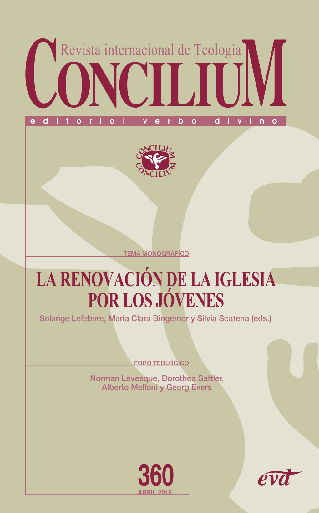 La Renovación De La Iglesia Por Los Jóvenes. Concilium