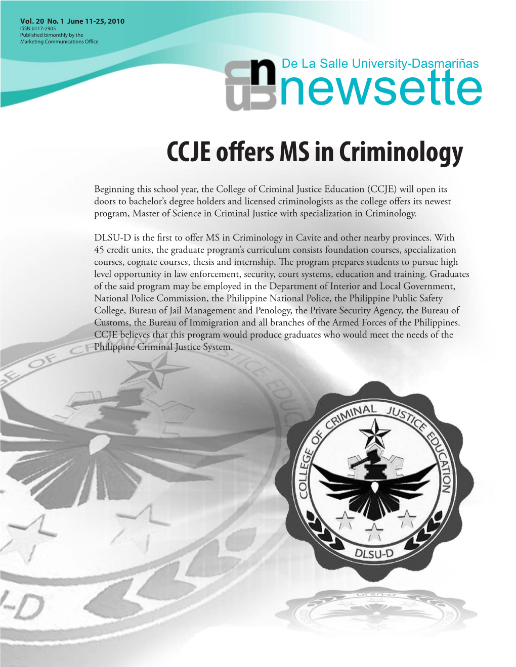 Newsette CCJE Offers MS in Criminology
