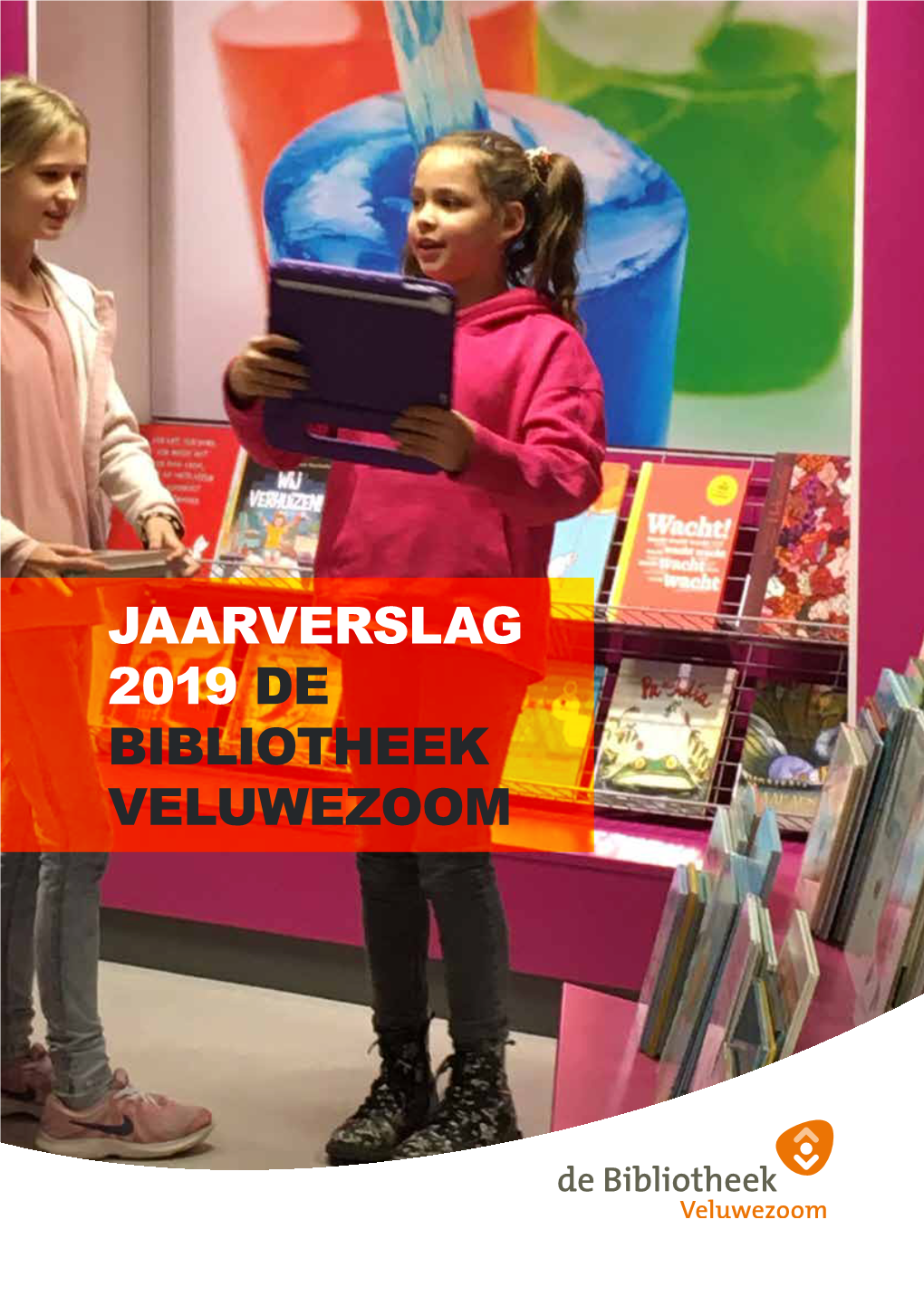 Jaarverslag 2019 De Bibliotheek Veluwezoom 2