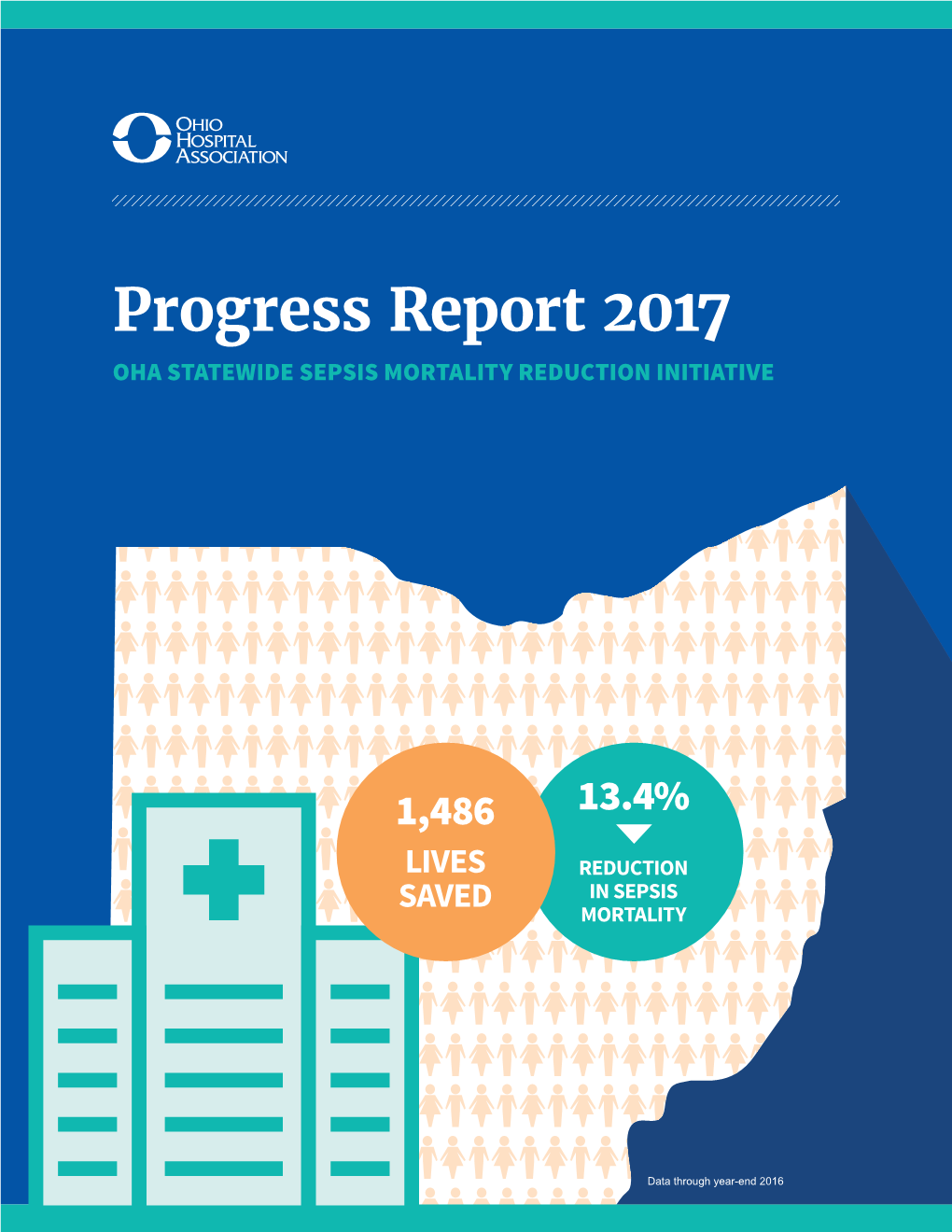 Progress Report 2017 OHA STATEWIDE SEPSIS MORTALITY REDUCTION INITIATIVE